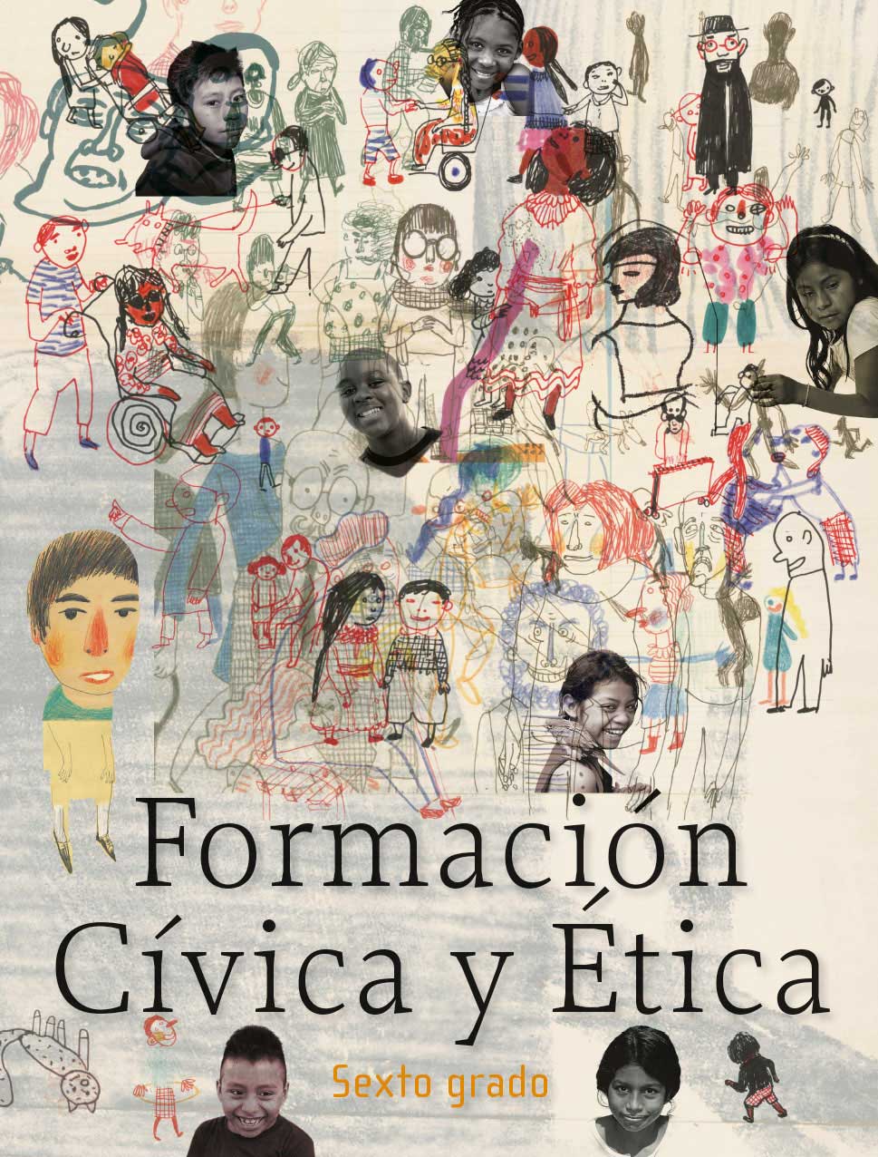 Libro De Formación Cívica Y Ética 6 Grado : Libro De Formación Cívica Y Ética 6 Grado / Formación ...