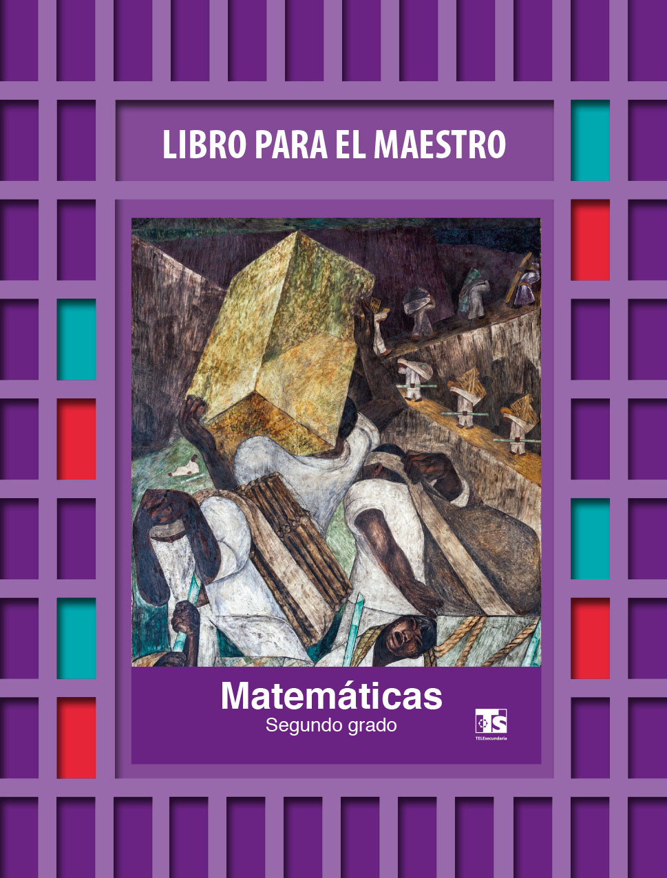 Libro Para El Maestro Matematicas Segundo Grado Volumen I Libro De Telesecundaria Grado 2 Comision Nacional De Libros De Texto Gratuitos