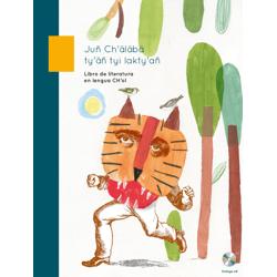 Juñ ch'älbilbä tyi lakty' añ ch'ol. Libro de literatura en lengua Chol de Chiapas.
