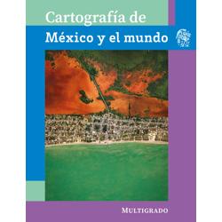 Cartografía de México y el mundo.