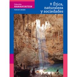 Colección Nanahuatzin. Ética, Naturaleza y Sociedades 
