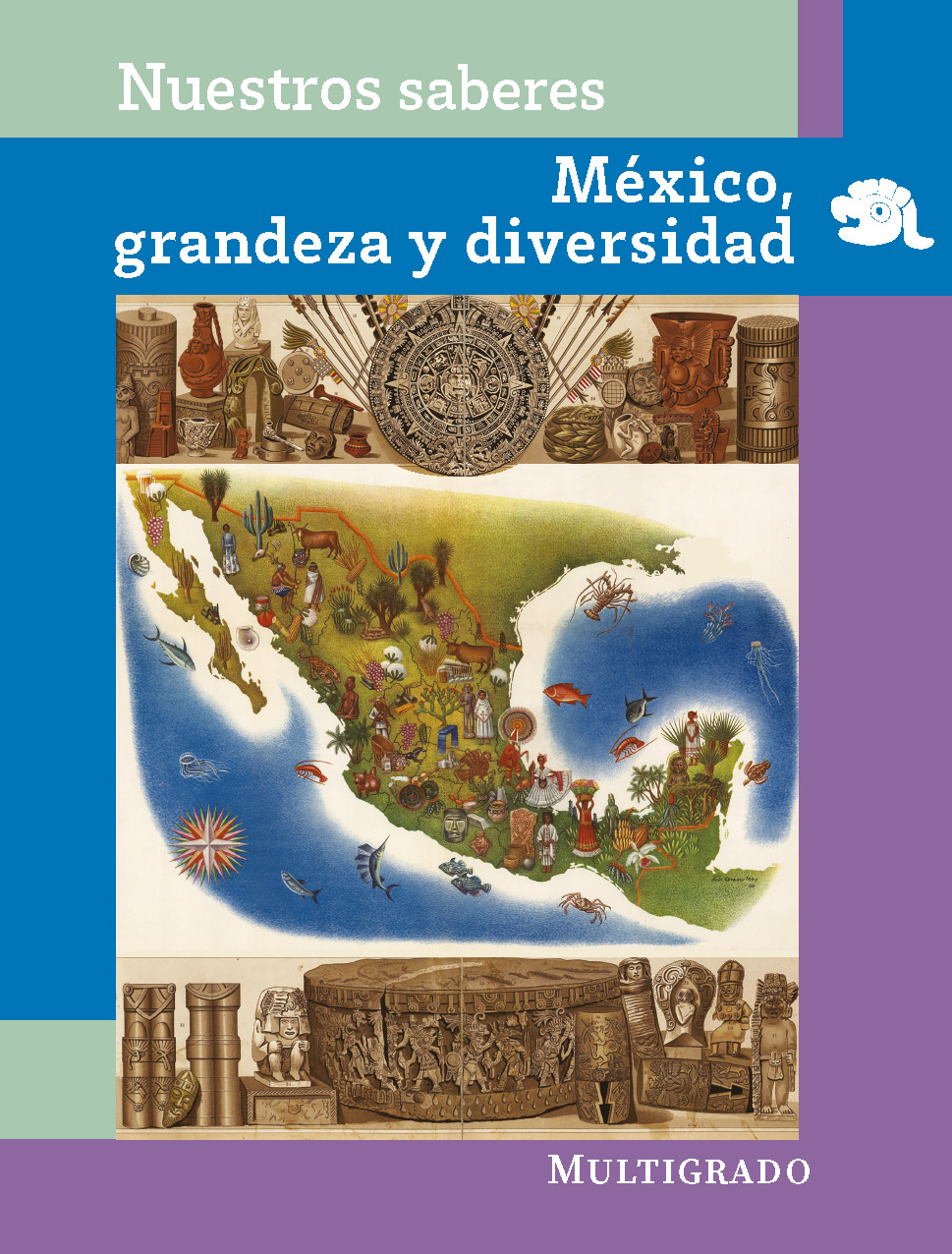 México, grandeza  y diversidad