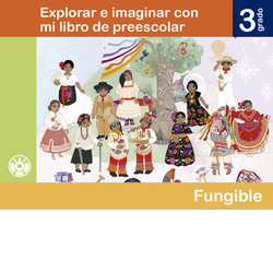 Explorar e imaginar con mi libro de Preescolar. 