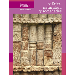 Colección Ximhai. Ética, naturaleza y sociedades. 