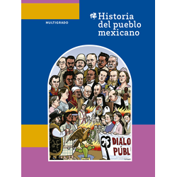 Historia del pueblo mexicano.