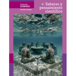Colección Ximhai. Saberes y pensamiento científico. 