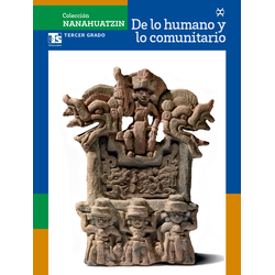 Colección Nanahuatzin. De lo humano y lo comunitario. 