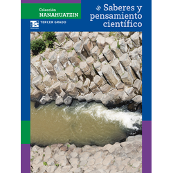 Colección Nanahuatzin. Saberes y pensamiento científico. 