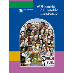 Historia del pueblo mexicano. Multigrado