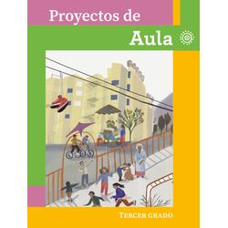 Proyectos de Aula. Tercer grado
