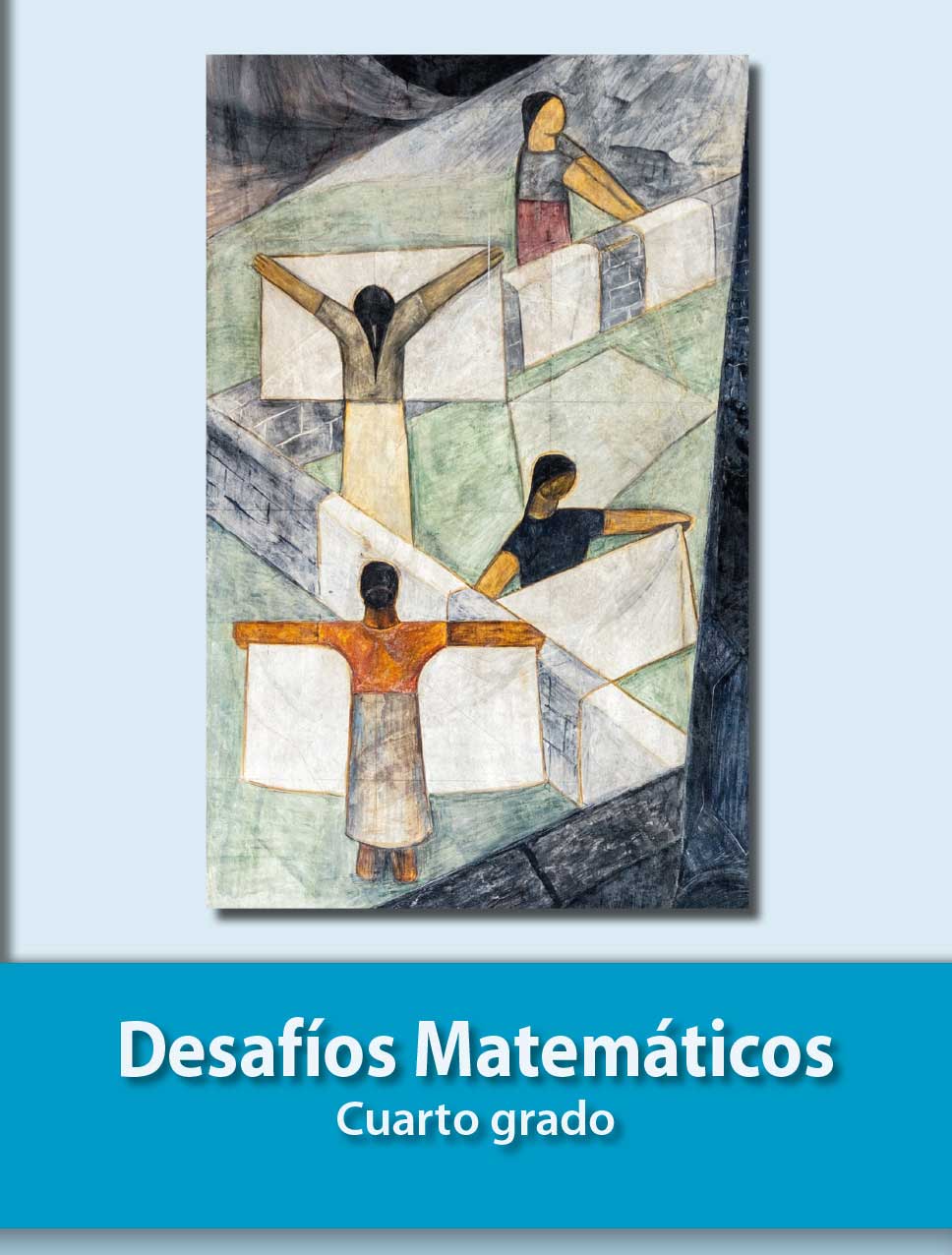 Desafios Matematicos Libro Para El Alumno Libro De Primaria Grado 4 Comision Nacional De Libros De Texto Gratuitos