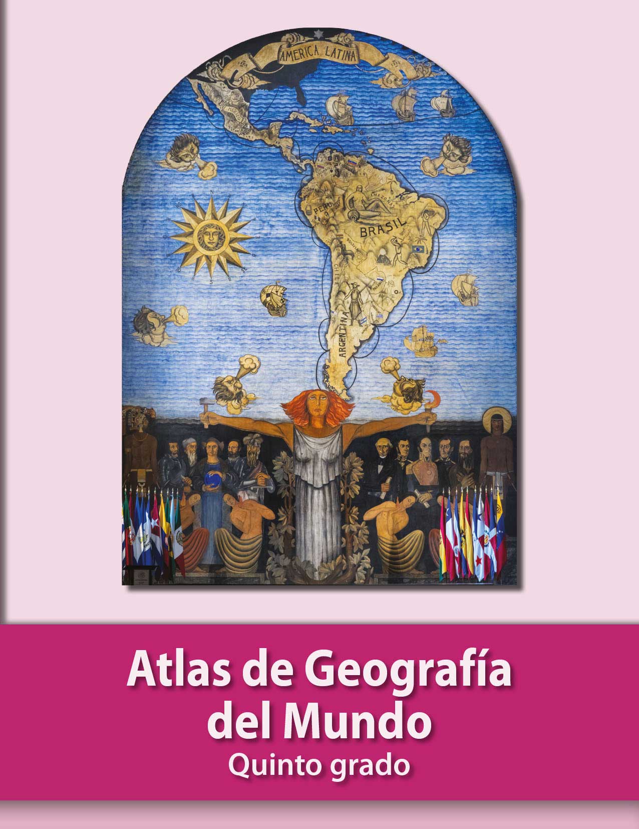 Atlas De Geografia Del Mundo Libro De Primaria Grado 5 Comision Nacional De Libros De Texto Gratuitos