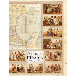Atlas de México. Cuarto grado.